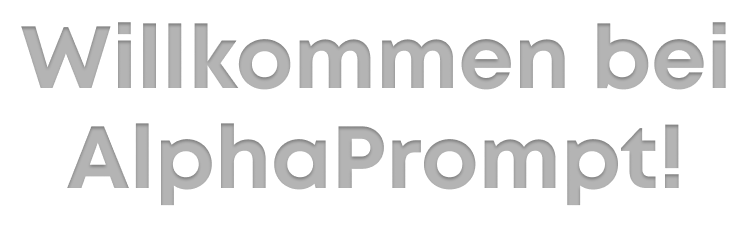 Welcome to AlphaPrompt